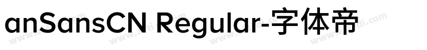 anSansCN Regular字体转换 anSansCN Regular字体转换